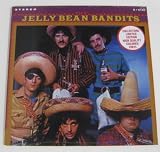 The Jelly Bean Bandits (Colored Vinyl)