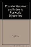 Postal addresses and index to postcode directories