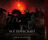 The Whisperer in Darkness (H.P. Lovecraft Collection)