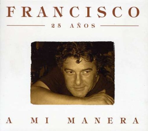 CD-Charts  Search : 25 Anos: A Mi Manera