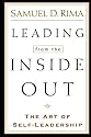 Leading from the Inside Out: The Art of Self-Leadership