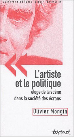 L'artiste en politique : Tous en scène !