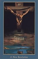 Jesus: A New Revelation