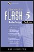 Advanced Flash 5, ActionScript in Action