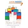 Aura Soma: Self Discovery Through Colour