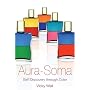 Aura-Soma: Self-Discovery through Color