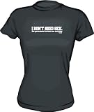 I Don't Need Sex, The Government Screws Me Every Day Women's tee Shirt in 6 Colors Small thru XXL I Don't Need Sex, The Government Screws Me Every Day Women's tee Shirt in 6 Colors Small thru XXL