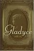 Gladyce with a C