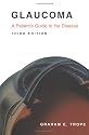 Glaucoma: A Patient's Guide to the Disease