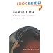 Glaucoma: A Patient's Guide to the Disease
