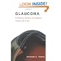 Glaucoma: A Patient's Guide to the Disease