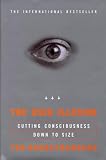 The User Illusion: Cutting Consciousness Down to Size (Penguin Press Science)