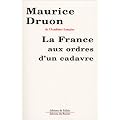 La France aux ordres d'un cadavre