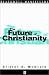 Image: Shopper's Delight: Ecclesiology in The Books Store ~ The Future Of Christianity (Blackwell Manifestos)
