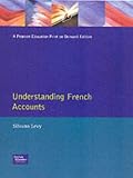 Understanding French Accounts: Language and Terminology (Understanding Accounts)