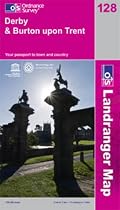 Derby and Burton Upon Trent (OS Landranger Map)