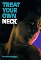 Treat Your Own Neck