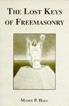 The Lost Keys of Freemasonry