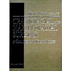 Craniofacial and Maxillofacial Surgery in Children and Young Adults (2-Volume Set) by Jeffrey C. Posnick