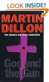 God And The Gun: The Church And Irish Terrorism