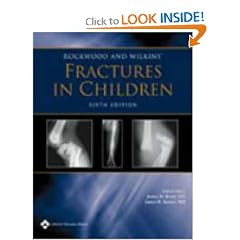 Rockwood and Wilkins' Fractures in Children: Rockwood, Green, and Wilkins' Fractures (Not Sold as a Volume Set)