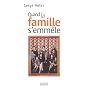 Quand la famille s'emm�le