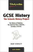GCSE History: The Schools History Project (Studymates)