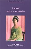 Isadora danse la révolution