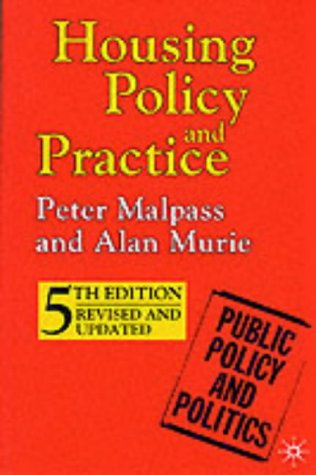 Housing Policy and Practice (Public Policy and Politics)
