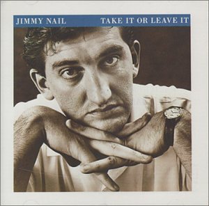 Jimmy Nail - That