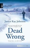 Dead Wrong (Harlequin Signature Select)