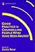 Good Practice in Counselling People Who Have Been Abused (Good Practice in Health, Social Care and Criminal Justice Series)