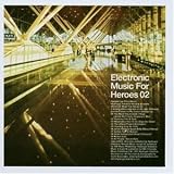Revue Artistes Divers  / Electronic Heroes Vol. 2