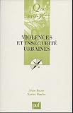 Violences et insécurités urbaines