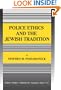 Police Ethics and the Jewish Tradition