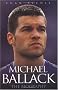 Michael Ballack: The Biography Michael Ballack: The Biography