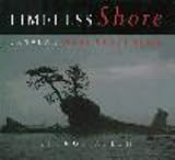 Timeless Shore: Canada's West Coast Trail