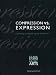 Books : Compression vs. Expression: Containing and Explaining the World's Art (Clark Studies in the Visual Arts)