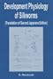 Development Physiology of Silkworms