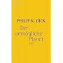 Der unm�gliche Planet: Stories
