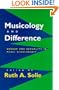 Musicology and Difference: Gender and Sexuality in Music Scholarship