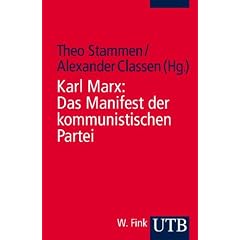 Das Manifest der kommunistischen Partei. Kommentierte Studienausgabe