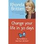 Change Your Life in 30 Days