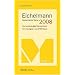 Eichelmann Deutschlands Weine 2008. Das unabhängige Standardwerk. 954 Weingüter und 9675 Weine