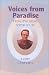Voices from Paradise: How the Dead Speak to Us