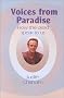 Voices from Paradise: How the Dead Speak to Us