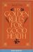 Books : Ten Golden Rules for Good Health (Nature's best)