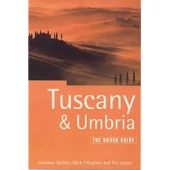 The Rough Guide to Tuscany & Umbria, 4th Edition (Tuscany and Umbria)