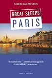 Sandra Gustafson`s Great Sleeps in Paris