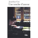 Une Touche d'amourpar Jonathan Coe
